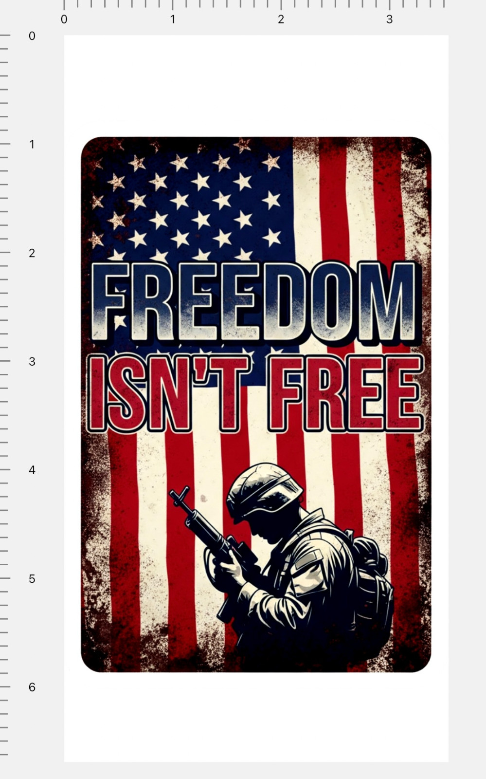 Freedom Isnt Free Custom Sticker 4″ x 7″ Sheet Soldier American Flag US USA