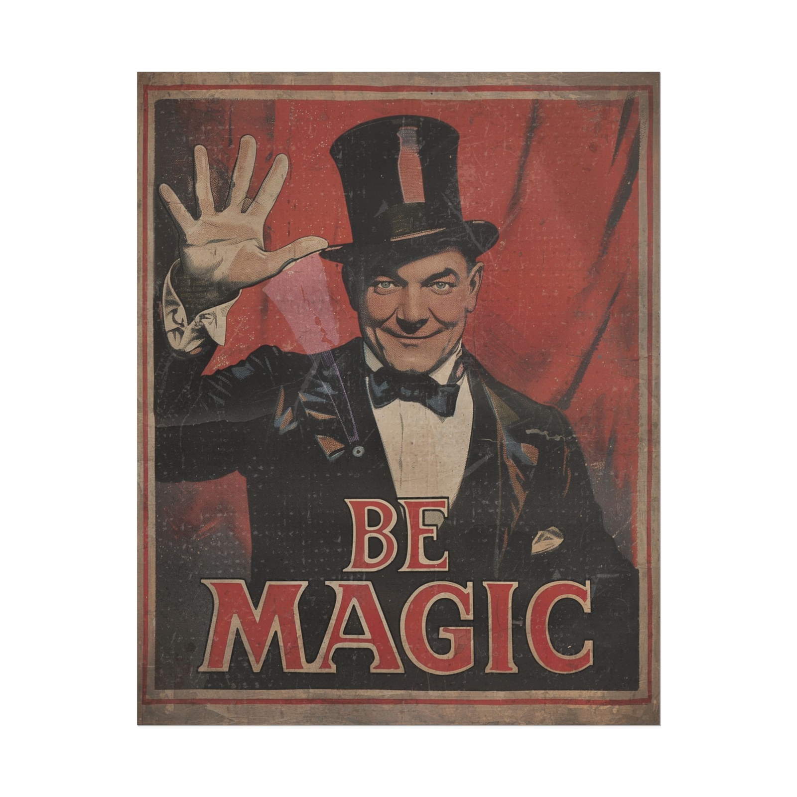 Retro MAGICIAN Wall Art, BE MAGIC Illusionist Poster, Vintage Slight Of Hand Art