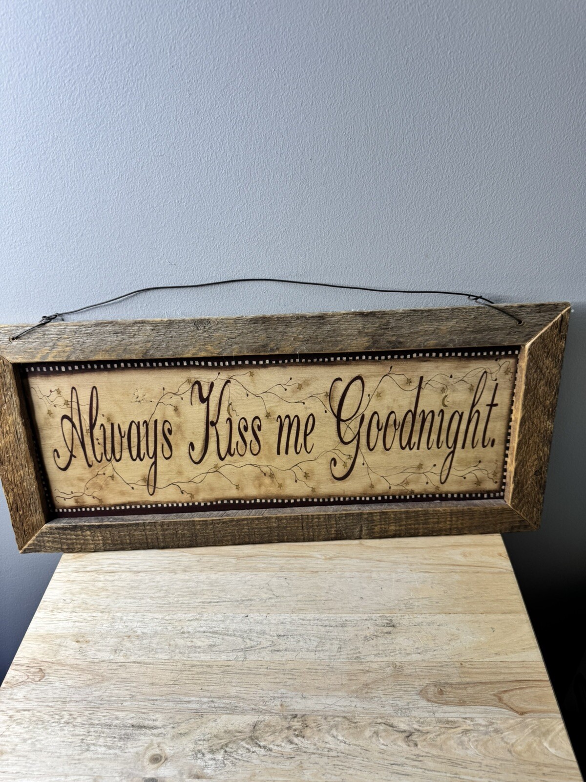 Always Kiss Me Goodnight Primitive Sign See Measurement In Pictures