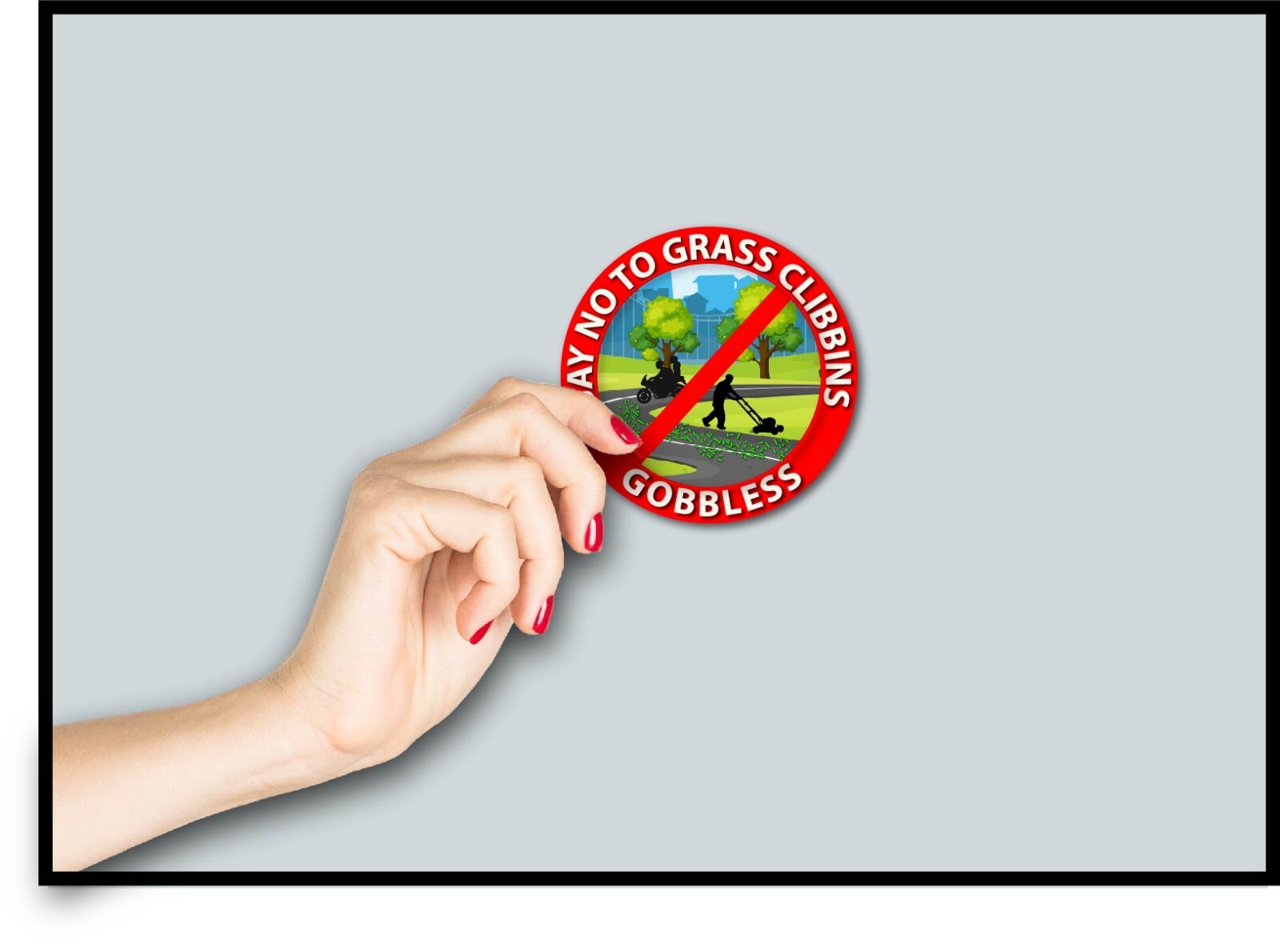 Say No To Grass Clibbins Gobbless Motorcycle Decal Sticker Safety Look Twice