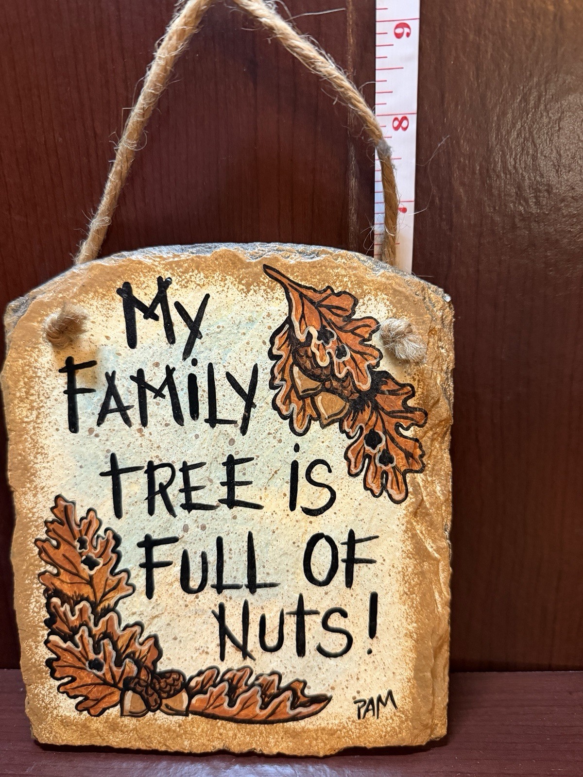 “My Family Tree Is Full Of Nuts” Slate Wall Hanging By FPM