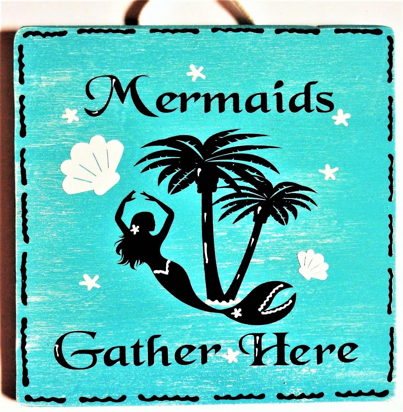 MERMAIDS GATHER HERE SIGN Wall Art Hanger Plaque Beach Bathroom Bath Tropical