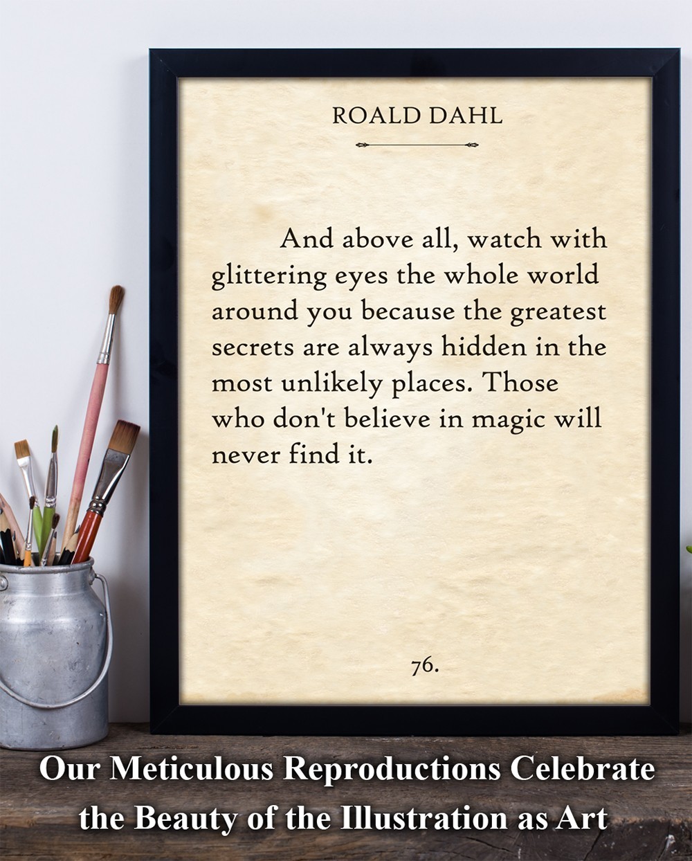 Roald Dahl Quote Poster And Above All 11×14 Unframed Literary Wall Art