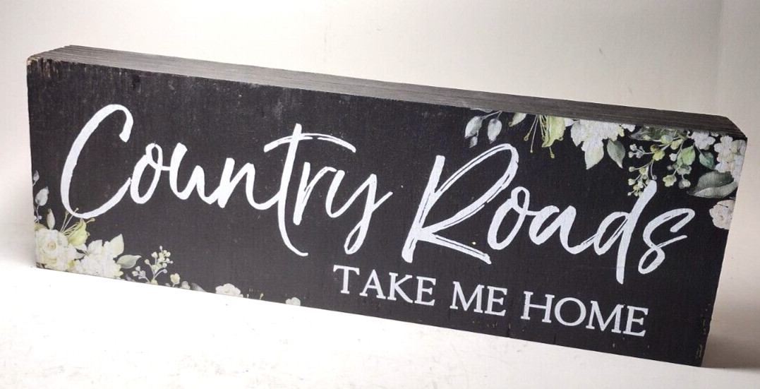 Wooden Country Roads Take Me Home Shelf Art · 12″ x 4″ x 1.5″ · Made in Texas