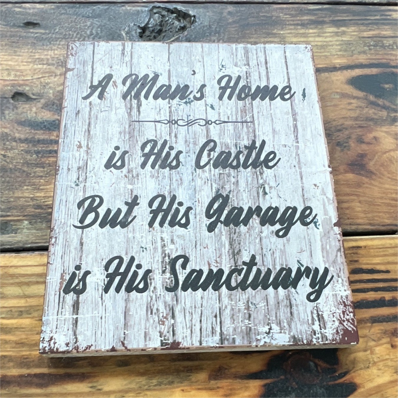 Wood Wall Plaque “A Man’s Home Is His Castle” Garage Sanctuary 8×10” Vertical