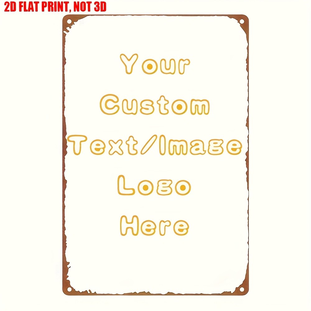 Custom 2D Flat Metal Sign 8×12 Personalized Photo/Logo Plaque Gift Wall Decor