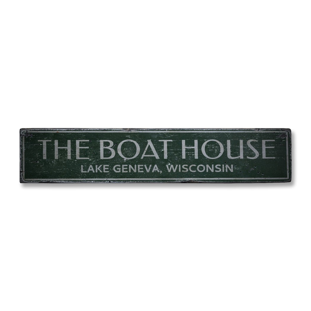 Boat, Boat House, Lake House, Lake – Rustic Distressed Wood Sign